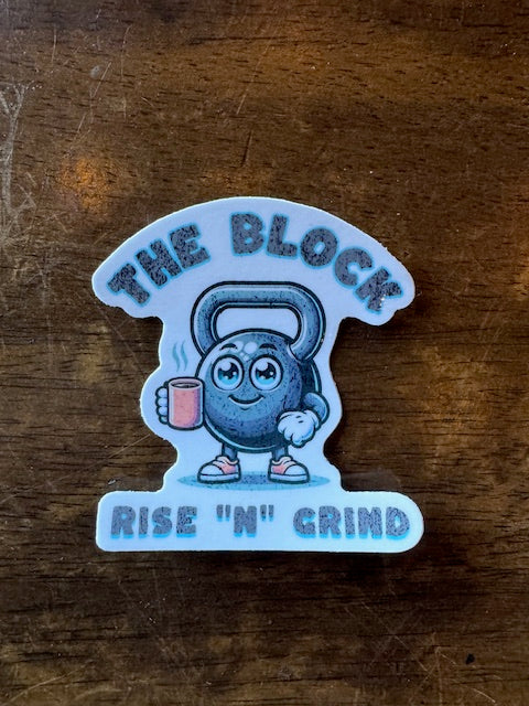 Sticker | Rise N Grind Kettlebell