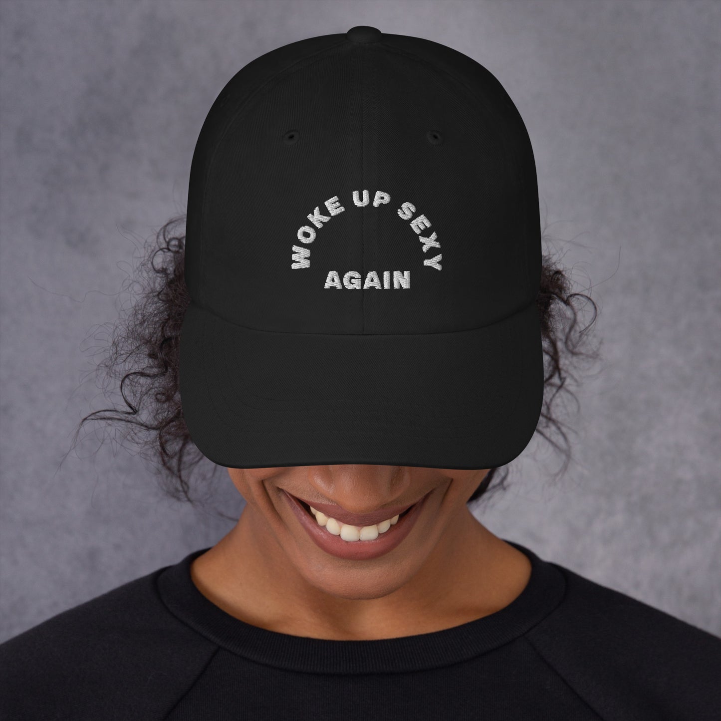 Hat | Woke Up Sexy Again