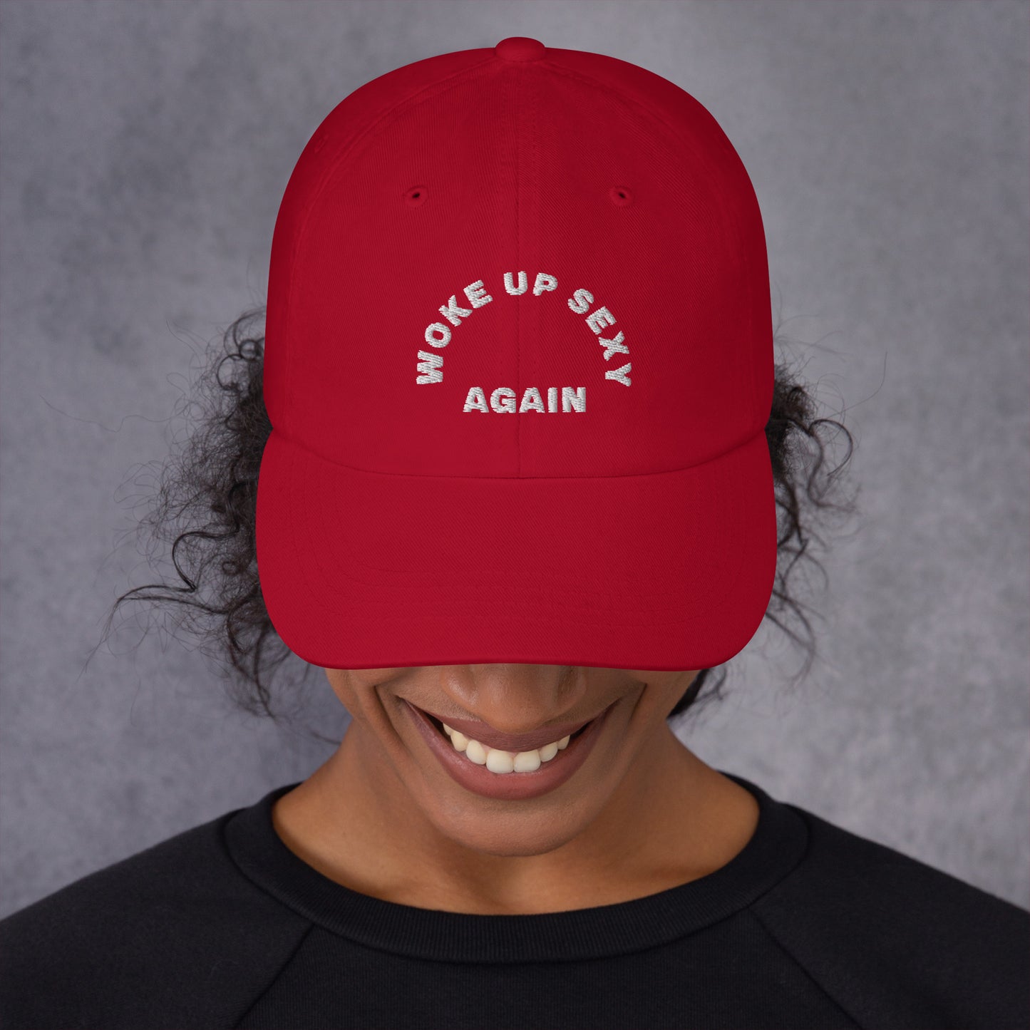 Hat | Woke Up Sexy Again