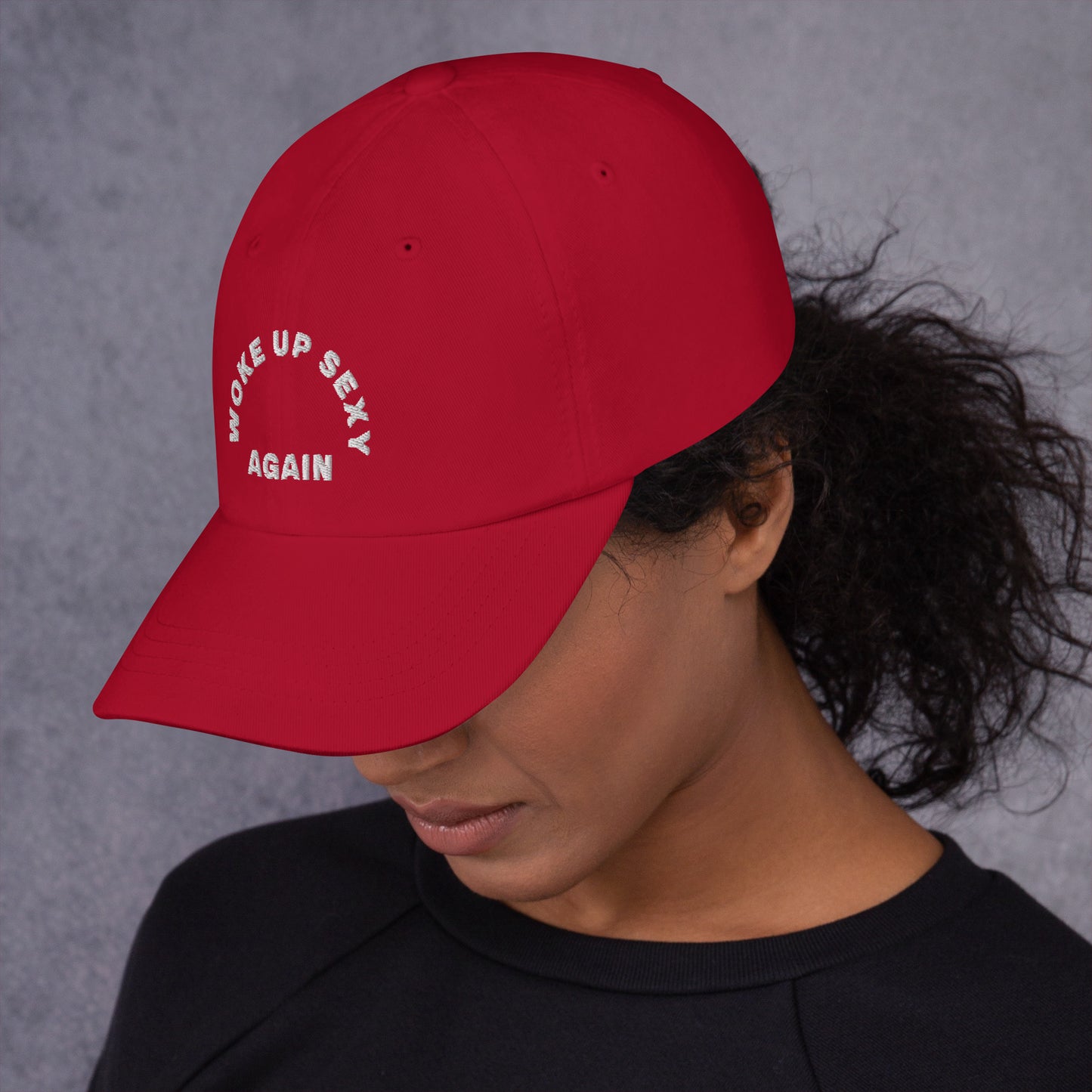 Hat | Woke Up Sexy Again