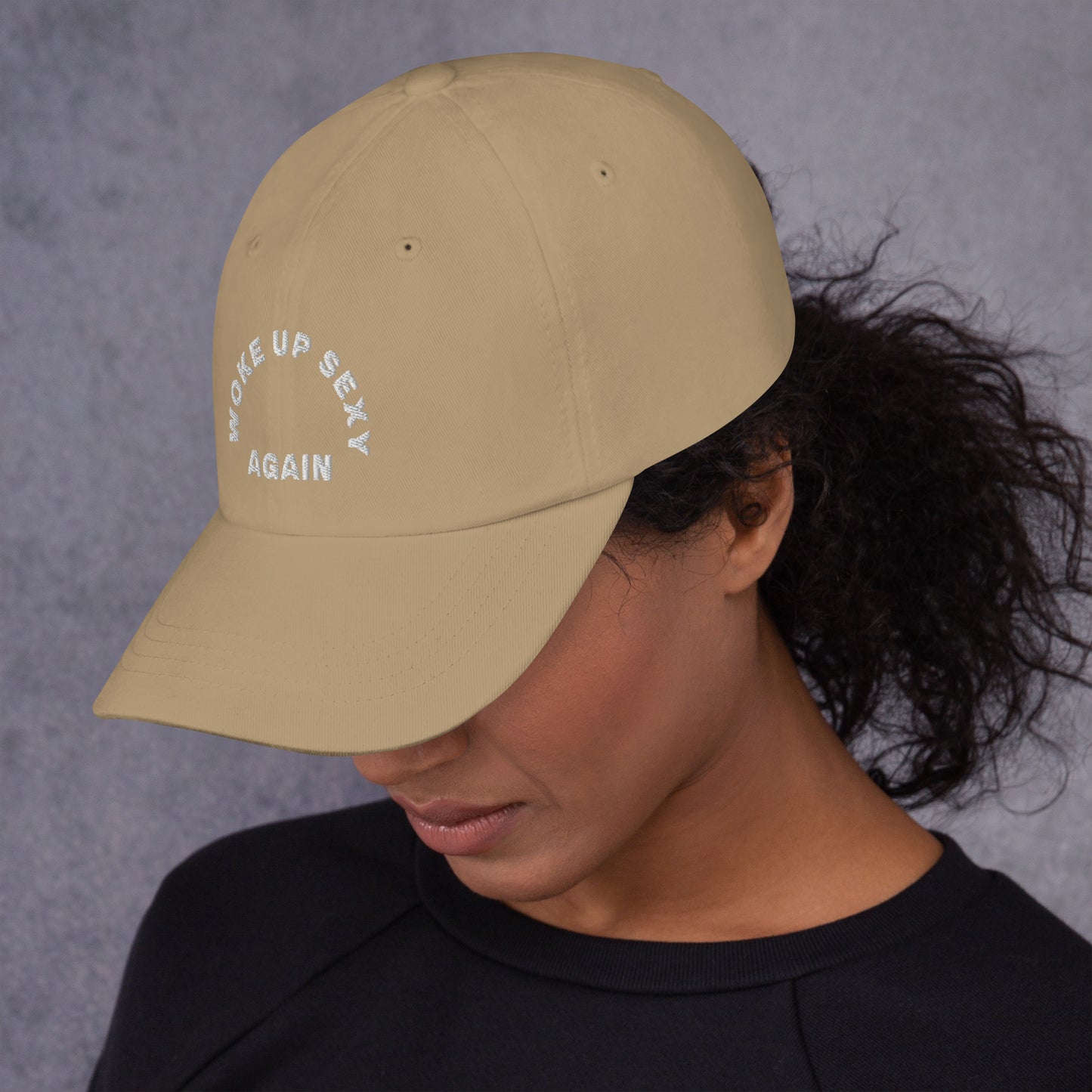 Hat | Woke Up Sexy Again